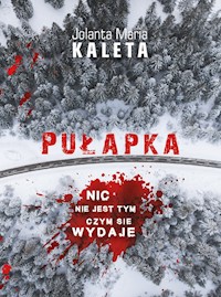 Pułapka - Kaleta Jolanta - książka