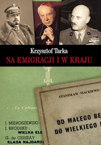 Na emigracji i w kraju - Tarka Krzysztof - książka