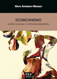 Ecoxicanismo - Maite Aperribay-Bermejo - ebook