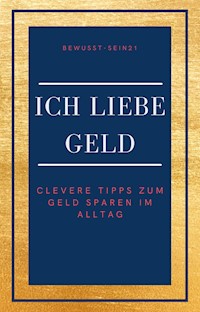 Ich liebe Geld - Marie Engelein - ebook