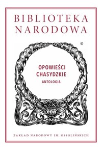 Opowieści chasydzkie. Antologia -  - książka