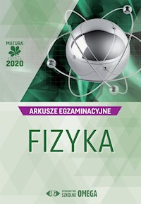 Fizyka Matura 2020 Arkusze egzaminacyjne -  - książka