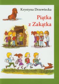 Piątka z Zakątka - Drzewiecka Krystyna - ebook + książka