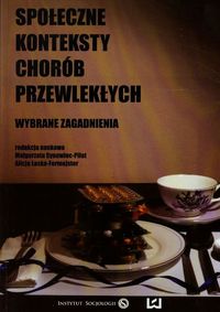 Społeczne konteksty chorób przewlekłych -  - książka