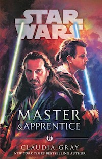 Master and Apprentice Star Wars - Claudia Gray - książka