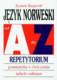 Język norweski A-Z Repetytorium - Kasperek Szymon - książka