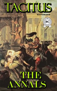 The Annals. Illustrated - Tacitus, Cornelius - ebook