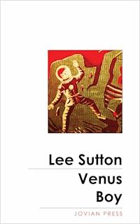 Venus Boy - Lee Sutton - ebook