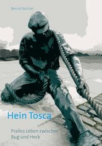 Hein Tosca - Bernd Neitzel - ebook