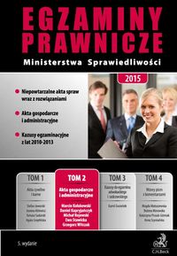 Egzaminy Prawnicze Ministerstwa Sprawiedliwości 2015 Tom 2 - Witczak Grzegorz, Kołakowski Marcin, Kupryjańczyk Daniel, Rojewski Michał, Stawicka Ewa - książka