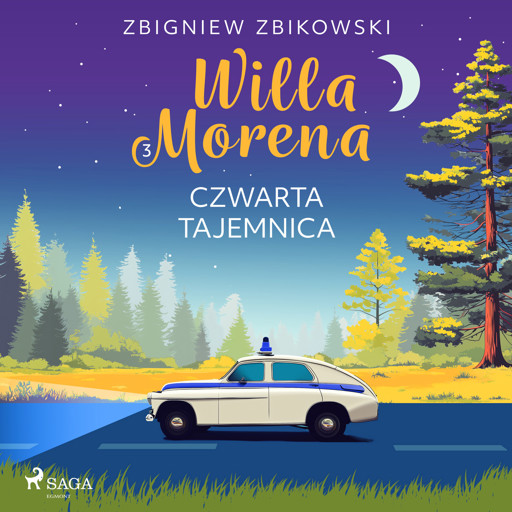 Okładka książki Willa Morena. Willa Morena 3: Czwarta tajemnica