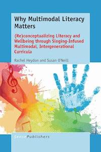 Why Multimodal Literacy Matters - Rachel Heydon - ebook