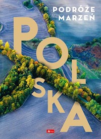 Podróże marzeń Polska -  - książka