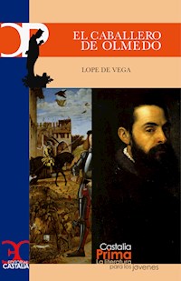 El caballero de Olmedo - Lope de Vega - ebook