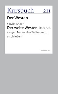 Der weite Westen - Dr. Sibylle Anderl - ebook