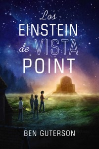 Los Einstein de Vista Point - Guterson Ben - ebook