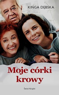 Moje córki krowy - Kinga Dębska - książka