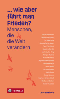 ... wie aber führt man Frieden - Anna Melach - ebook