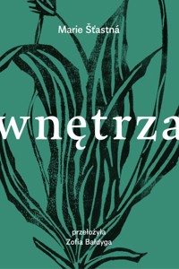 Wnętrza - Šťastná Marie - książka