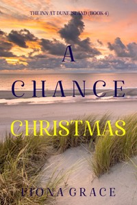 A Chance Christmas (The Inn at Dune Island—Book Four) - Fiona Grace - ebook