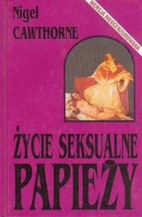 Życie seksualne papieży - Cawthorne Nigel - ebook