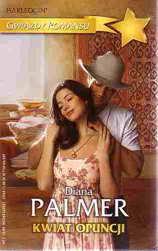 Kwiat opuncji - Diana Palmer - ebook