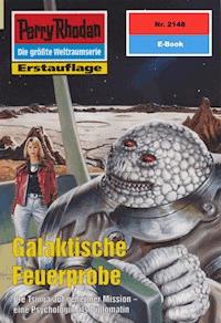Perry Rhodan 2148: Galaktische Feuerprobe -  Susan Schwartz - ebook