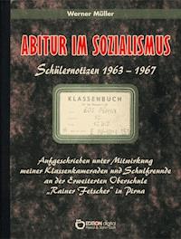 Abitur im Sozialismus - Werner Müller - ebook