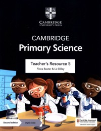Cambridge Primary Science Teacher's Resource 5 - Baxter Fiona, Dilley Liz - książka