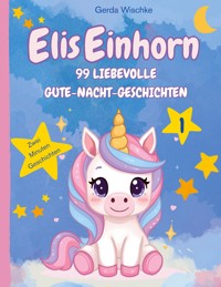 Elis Einhorn - Gerda Wischke - ebook
