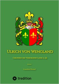 Ulrich von Wengland - Gundula Wessel - ebook