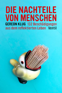 Die Nachteile von Menschen - Gereon Klug - ebook