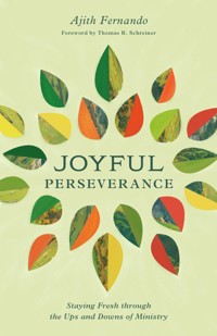 Joyful Perseverance - Ajith Fernando - ebook