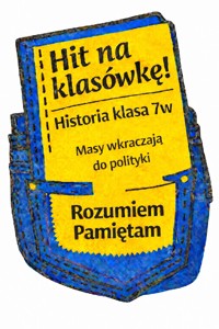 Masy wkraczają do polityki. Hit na klasówkę. 7w. - @mz_learning_know - ebook