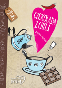 Czekolada z chili - Joanna Jagiełło - ebook + książka