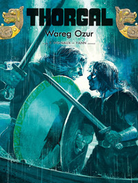 Thorgal. Tom 42. Wareg Ozur - Yann le Pennetier - książka
