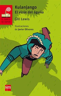 Kulanjango. El viaje del águila - Lewis Gill - ebook