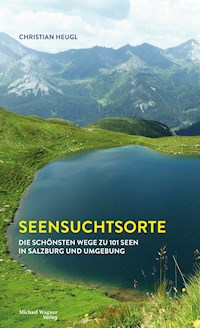 Seensuchtsorte - Christian Heugl - ebook