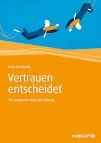 Vertrauen entscheidet - Antje Heimsoeth - ebook