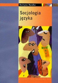 Socjologia języka - Handke Kwiryna - książka