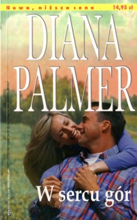 W sercu gór - Diana Palmer - ebook