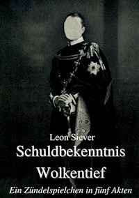 Schuldbekenntnis Wolkentief - Leon Siever - ebook