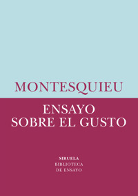 Ensayo sobre el gusto - Montesquieu - ebook