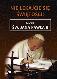 Nie lękajcie się świętości -  - książka
