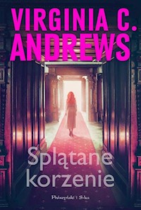 Splątane korzenie - Andrews Virginia C. - książka