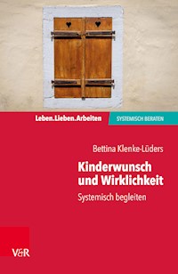 Kinderwunsch und Wirklichkeit - Bettina Klenke-Lüders - ebook
