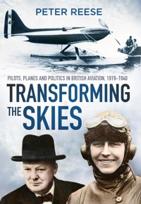 Transforming the Skies - Peter Reese - ebook