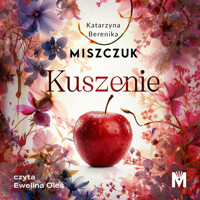 Kuszenie - Katarzyna Berenika Miszczuk - ebook + audiobook + książka