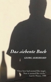 Das siebente Buch - Georg Aeberhard - ebook