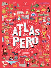 Atlas del Perú - Gonzalo Zegarra Mulanovich - ebook